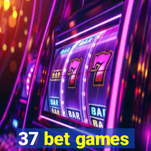 37 bet games